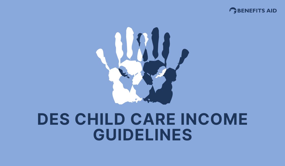 Understanding DES Child Care Income Guidelines: A Guide For Parents