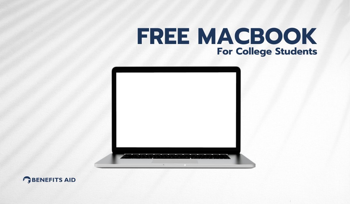 Free MacBook for College Students: Programs and Eligibility Criteria