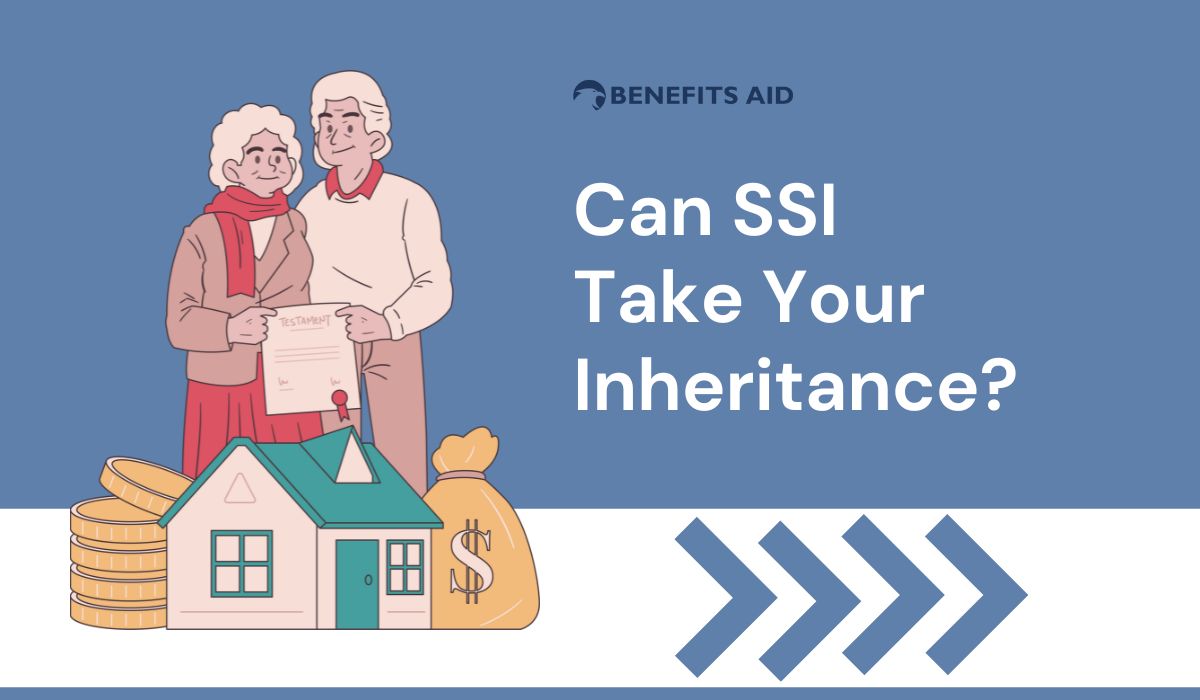 Can SSI Take Your Inheritance?